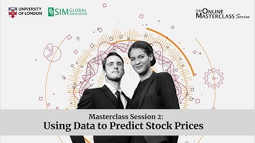 SIM Masterclass Season 4: Using Data to Predict Stock Prices