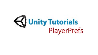 Unity Tutorials: Saving using PlayerPrefs