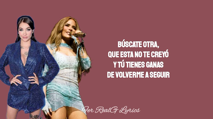 Maria Becerra Ft. Gloria Trevi - Borracha [Letra]