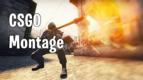 CSGO MONTAGE #1 (pc edit)