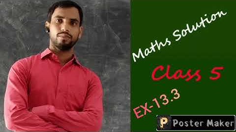 Viva Start up maths Solution class 5 Ex-13.3 By-SADDAM Sir