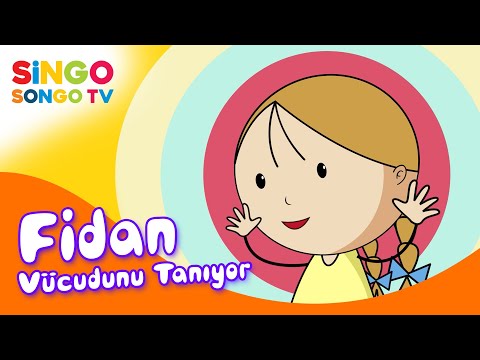 FİDAN Vücudunu Tanıyor ✋👃👁 – SingoSongo TV I İsme Özel Çocuk Şarkıları 🎶