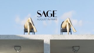 Video thumbnail of "SAGE - August In Paris (Official Video)"