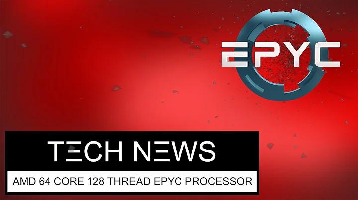 AMD's LEAKED 64 CORE 128 THREAD processor - Most powerful processor | Tech News 7