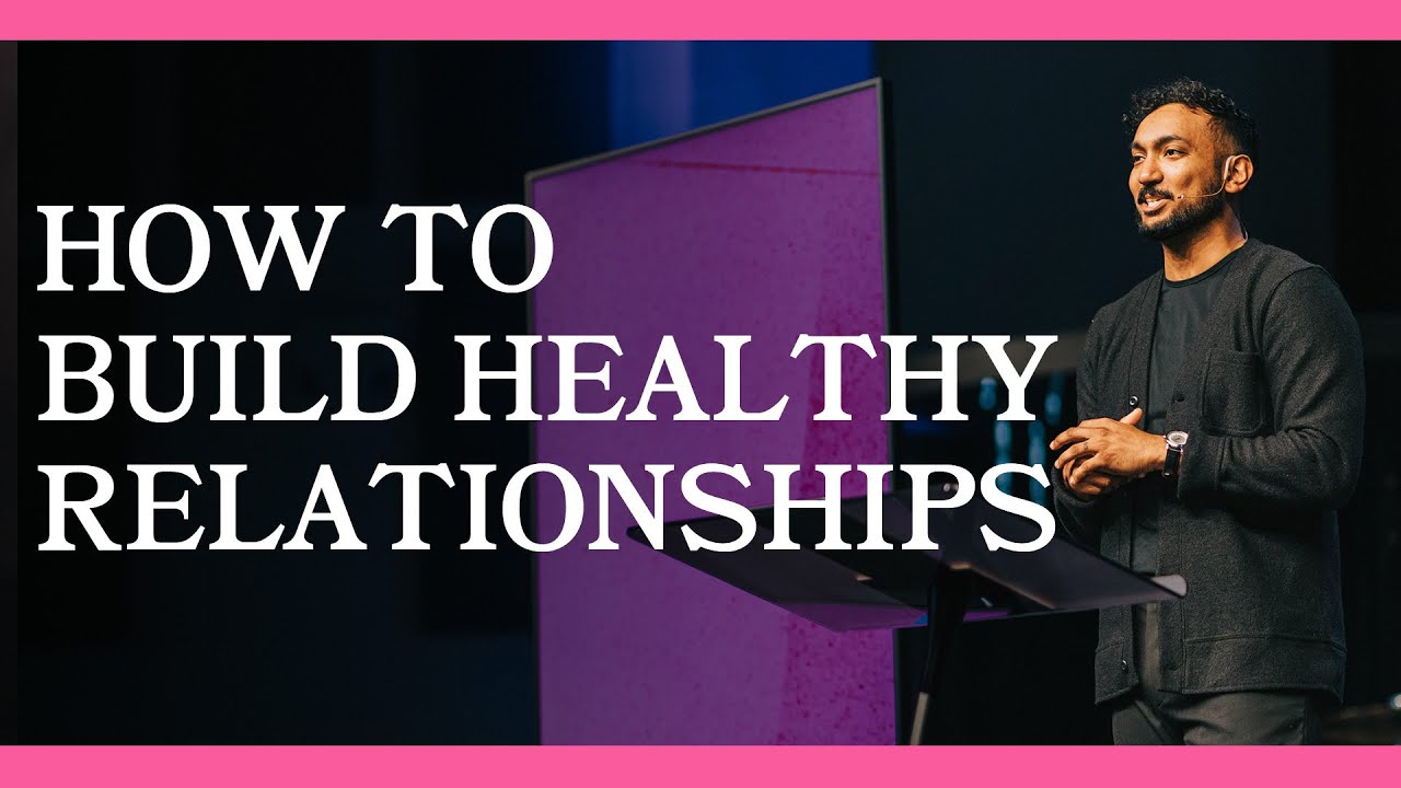 Modern Romance | Part 1: Building Healthy Relationships | Dr. Collin Outerbridge
