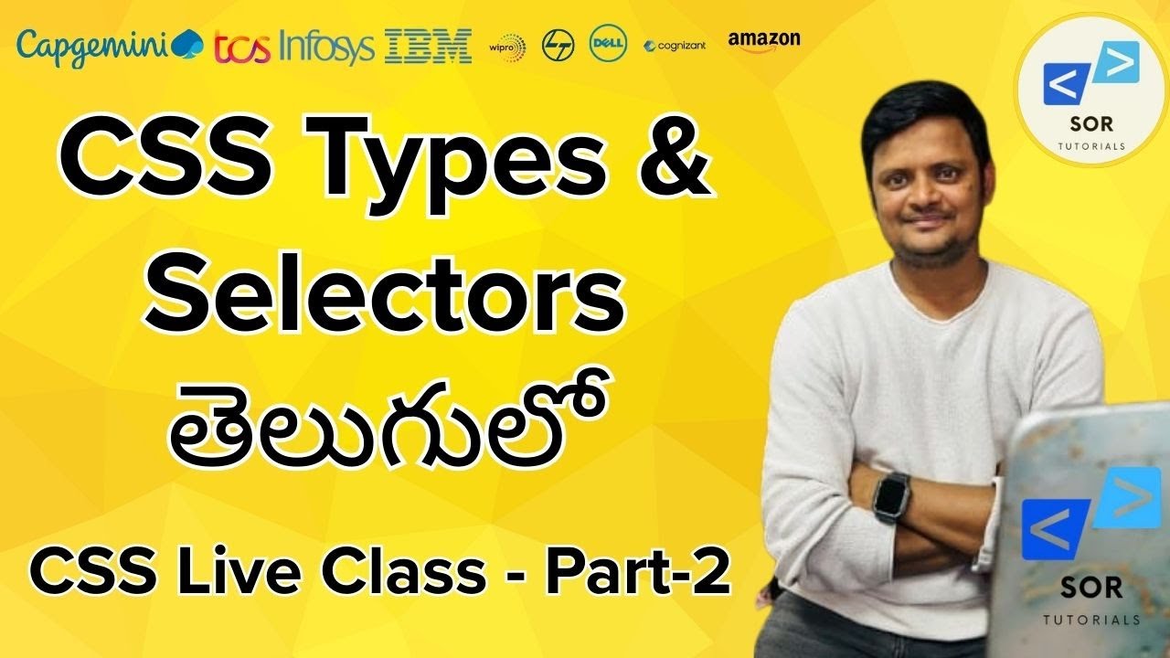 Html Css Javascript In Telugu Full Course CSS Full Course in Telugu Part-2 | Advanced CSS Selectors in Telugu ...