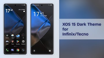 XOS 15 Dark Theme for Infinix/Tecno
