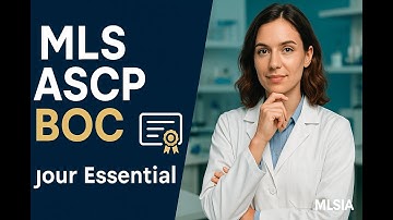 MLS ASCP BOC: Your Essential Guide to Certification Success