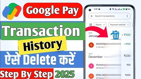 How To Delete Google Pay Transaction History   Google Pay Transaction History Kaise Delete Kare