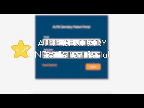 Introducing our NEW Patient Portal | ALFIE Dentistry