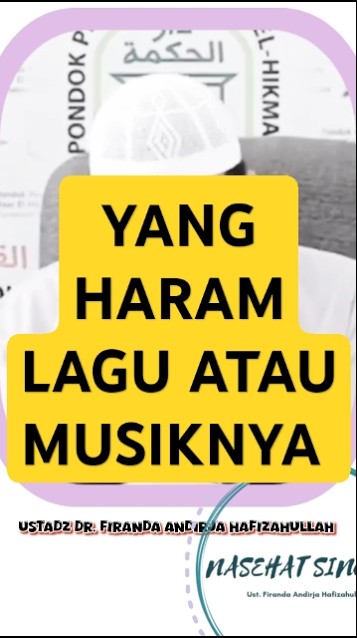 YANG HARAM LAGU ATAU MUSIKNYA ??? Nasehat Ustadz Firanda Andirja Hafizahullah #ustadzfirandaandirja