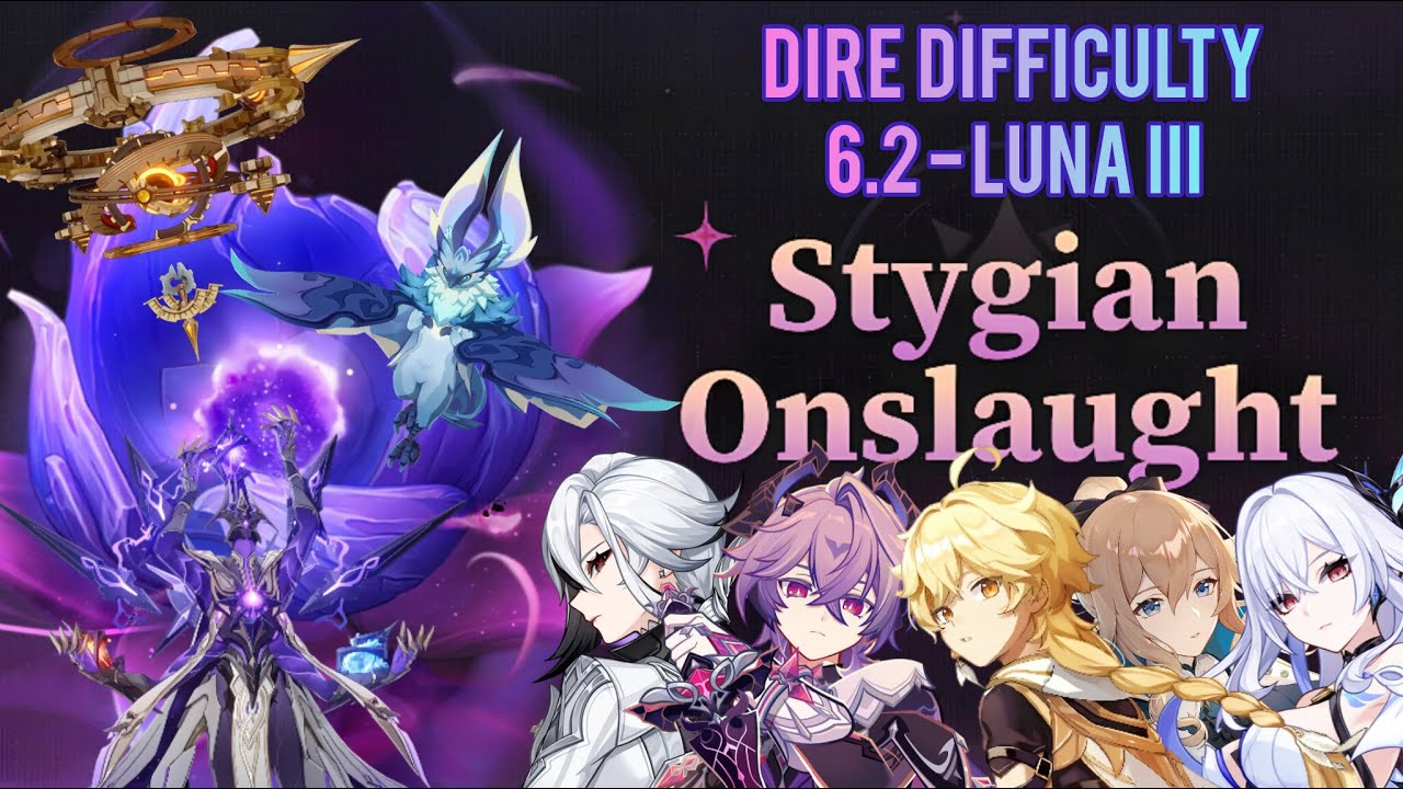 Stygian Onslaught 6.2 Luna III - Lv. 6 Dire - Genshin Impact