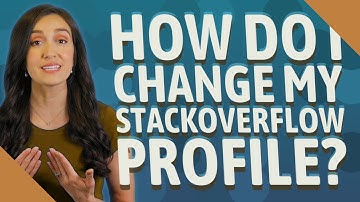 How do I change my stackoverflow profile?