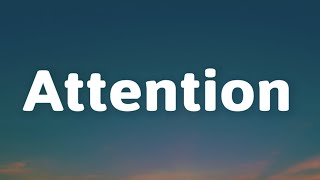Charlie Puth - Attention (Lyrics)