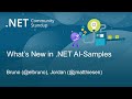 Net ai community standup whats new in net aisamples