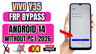 VIVO Y35 : Android 14 FRP BYPASS - Share Article Not Working (Without PC) ||  2026