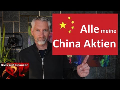 China die große Chance! Meine 6 China Aktien.