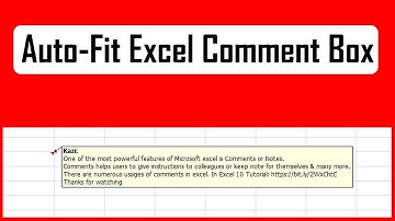 How To Autofit Comment Box in Excel