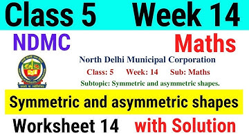 NDMC Class 5 Maths Week 14 Worksheet 14 (31/8/21) || worksheet 14 class 5th maths worksheet Solution