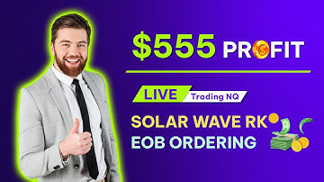 Live Pullback Trading: Confirming Solar Wave RK signals with EOB Ordering
