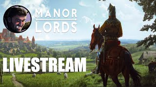 Manor Lords Livestream