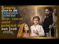 ROSARIO DIARIO DE SANACIÓN, HOY CON EL AMOR PATERNAL DE SAN JOSÉ