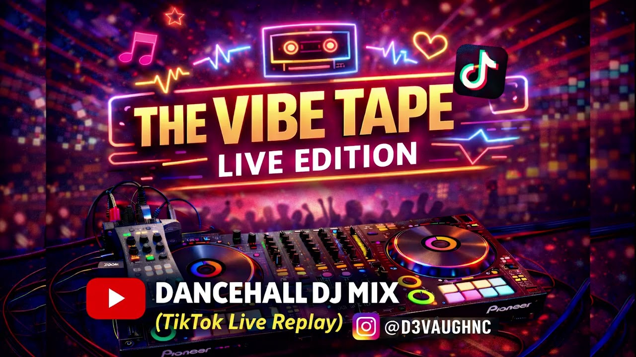 The Vibe Tape: Live Edition | DJ Mix (TikTok Live Replay)