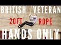 Ex British Soldier 20ft Rope Climb Hands Only **NO CLICK BAIT**