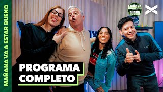 SUPÓN QUE HAY SODITA | #Mañanavaaestarbueno | COMPLETO 21/08 | VORTERIX