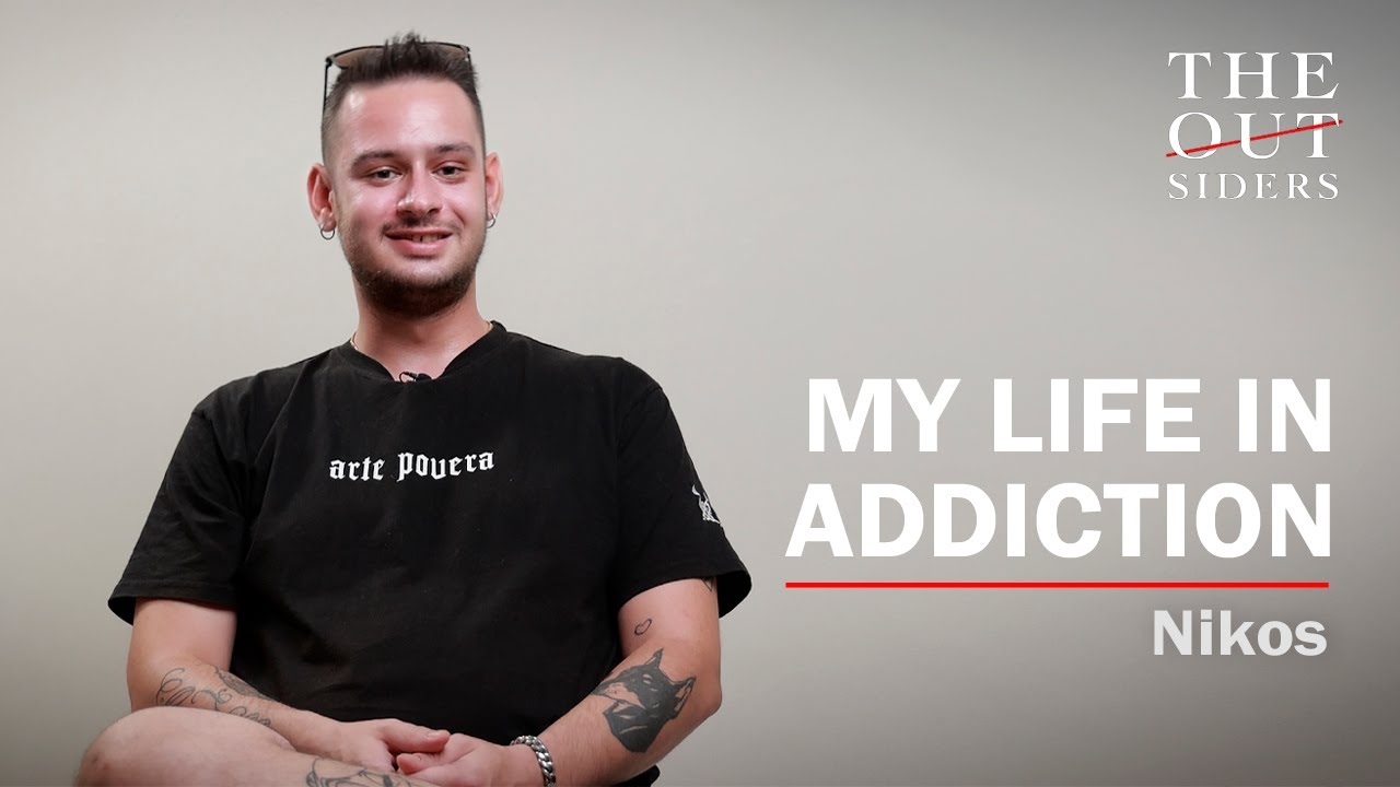 The Outsiders / My Life in Addiction / Nikos