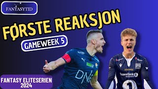 Reaksjon Runde 5 Fantasy Eliteserien || Eliteserien Fantasy 2024