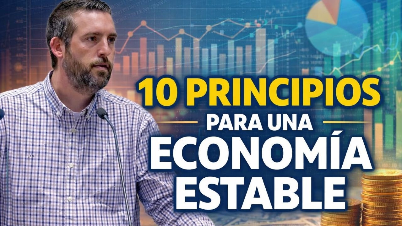 10 Principios para una Economía Estable - Juan Manuel Vaz