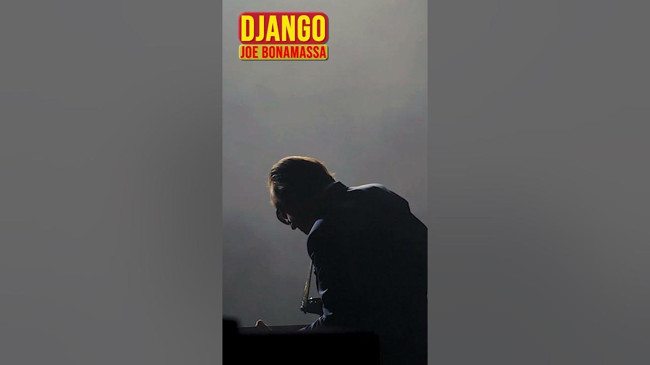 Joe Bonamassa - Django Joe Bonamassa - Django