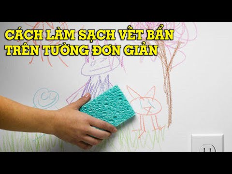 Video: 3 cách dễ dàng để làm sạch vết bẩn nhanh chóng