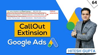 Famous Google Ads Callout Extensions | Tutorial and Best Practices Profile