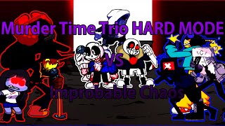 Friday Night Funkin Mashup - Murder Time Trio HARD MODE phase 2 vs Improbable Chaos