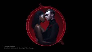 Sam Smith ft. Normani - Dancing With A Stranger (HQ Audio 320kbps)