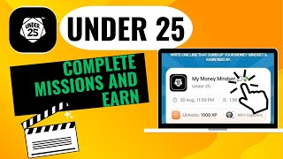 Under 25 App Kaise Use Kare| Missions Complete Karke Paise Kamaye| Full Tutorial  screenshot 1