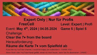 Expert Only - FreeCell #5 Expert | May 4th, 2024