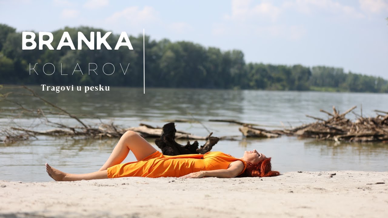 BRANKA KOLAROV - TRAGOVI U PESKU (OFFICIAL VIDEO)