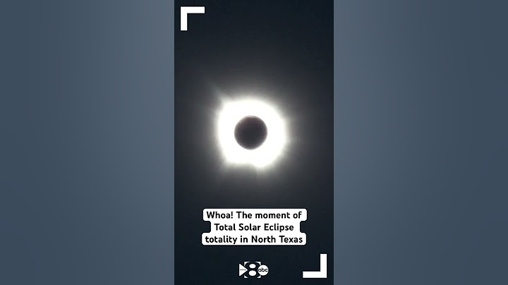 WATCH: The moment of Total Solar Eclipse totality in North Texas