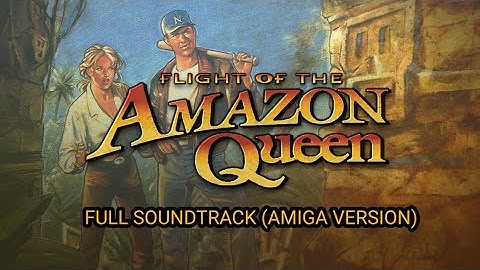 Flight Of The Amazon Queen | Full Soundtrack (Amiga Version)