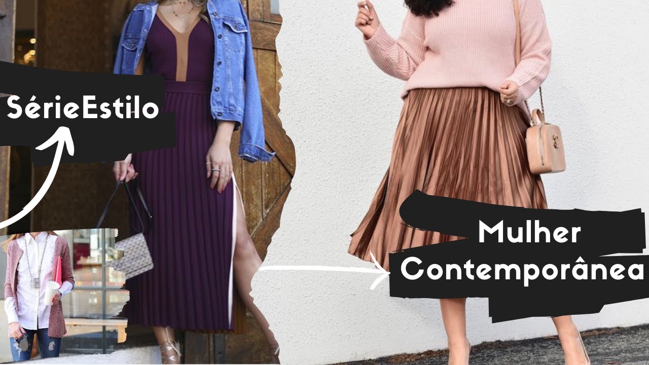 [TUDO SOBRE] Série Estilo-Mulher Contemporânea.