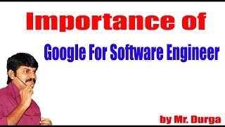 सॉफ्टवेयर इंजीनियर के लिए गूगल का महत्व | दुर्गा सर द्वारा screenshot 5