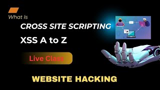 Paid Course | Understanding Cross-Site Scripting Vulnerabilities । Live Demonstration of XSS Attacks