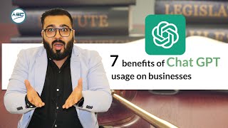 7 benefits of Chat GPT usage on businesses | AI for business growth | ASC Group