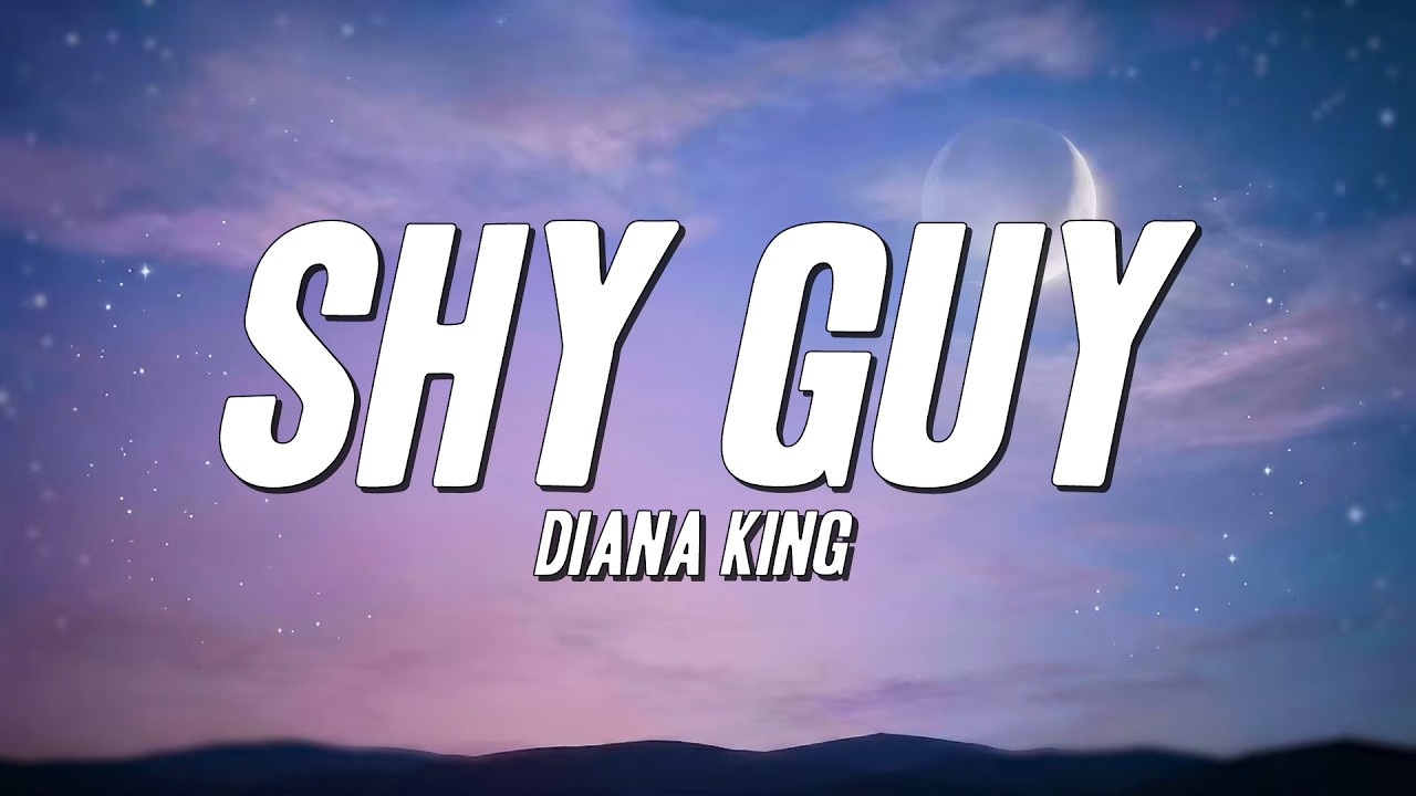 Diana King - Shy Guy (Lyrics)