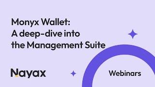 Live Webinar - Monyx Wallet: A deep-dive into the Management Suite | Nayax