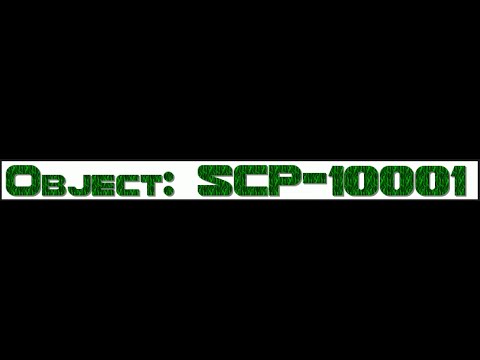 SCP 10001 