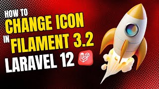 How to change ICON in Filament 3.2 Laravel 12